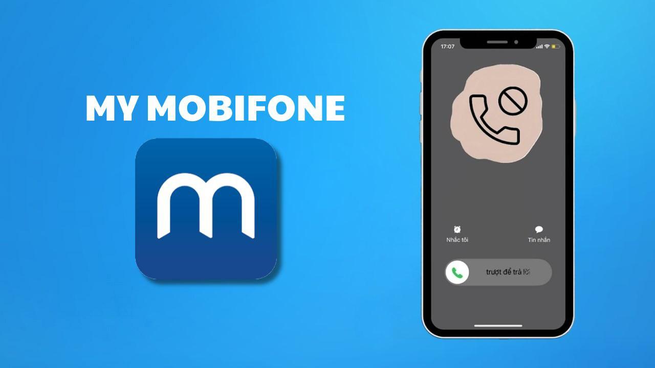 Cách chặn cuộc gọi rác trên My MobiFone