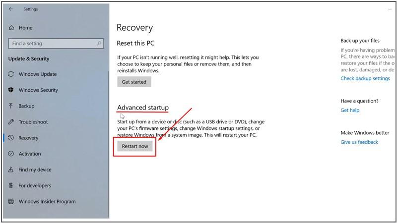 Nhấn Restart now tại mục Advanced startup 