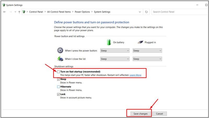 Tick bỏ chọn tại mục Turn on fast startup > Nhấn Save changes