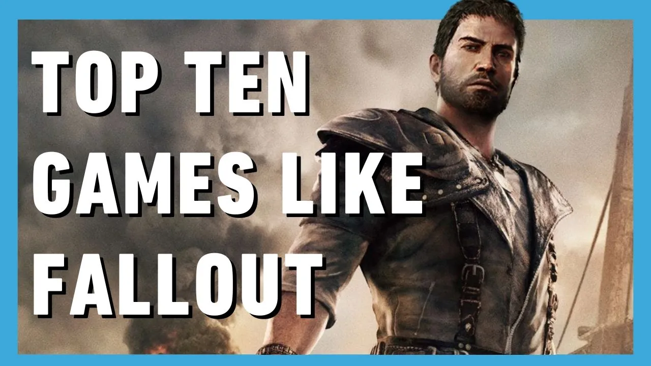 Danh sách 10 game nên chơi nếu bạn yêu thích Fallout 4