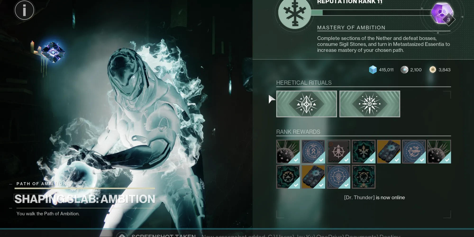 Quân cờ bí ẩn có thể nhận được khi đi trên The Taken Path (Ambition hoặc Resolve) trong Destiny 2