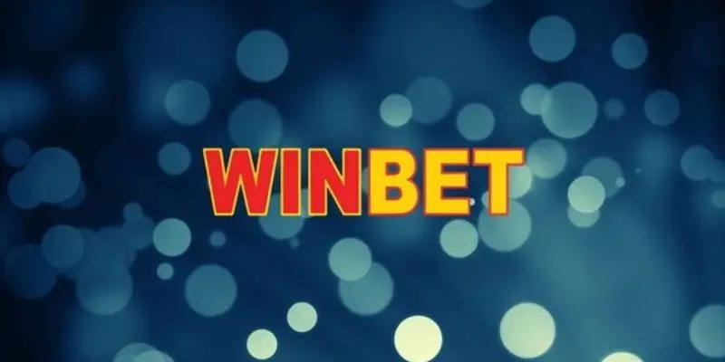 Nhà Cái WINBET – Sân Chơi Cuốn Hút Thu Lợi Nhuận Đỉnh Cao